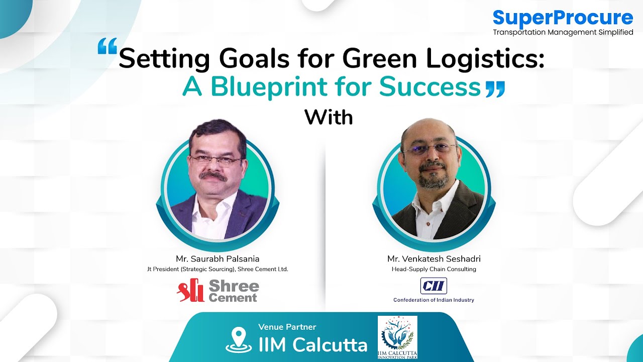 Unboxing Logistics: Setting Goals for Green Logistics: A Blueprint for Success