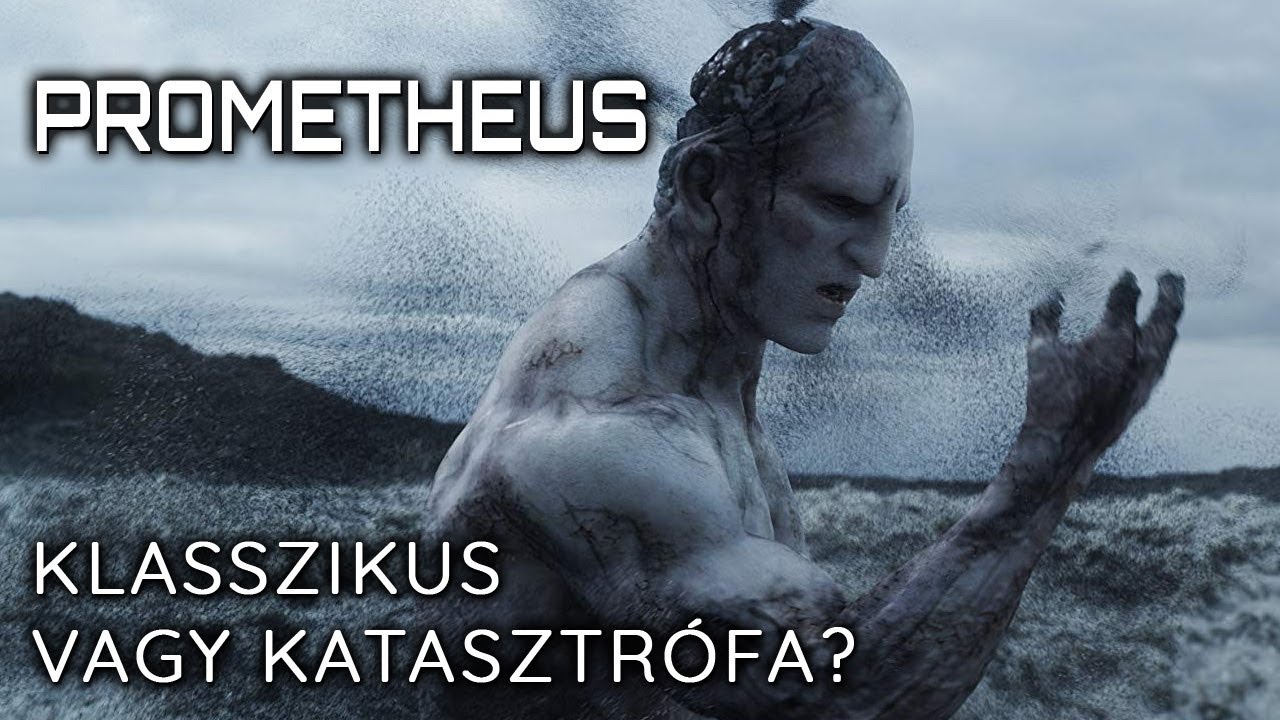 Prometheus - Klasszikus vagy katasztrófa?