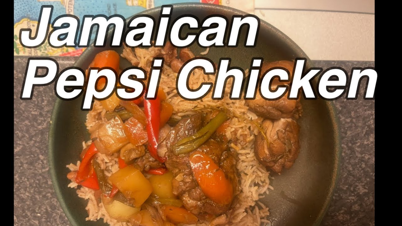 JAMAICAN  PEPSI CHICKEN  🇯🇲 