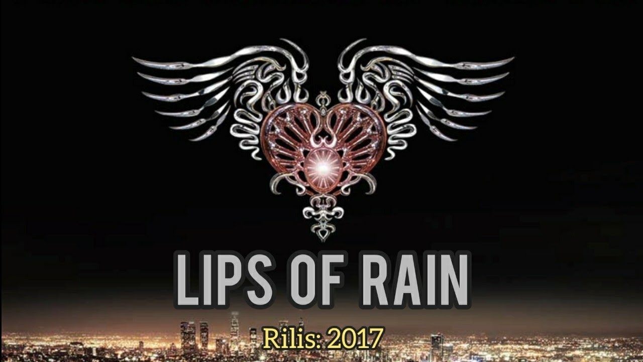 Steelheart - Lips Of Rain (Lyrics)