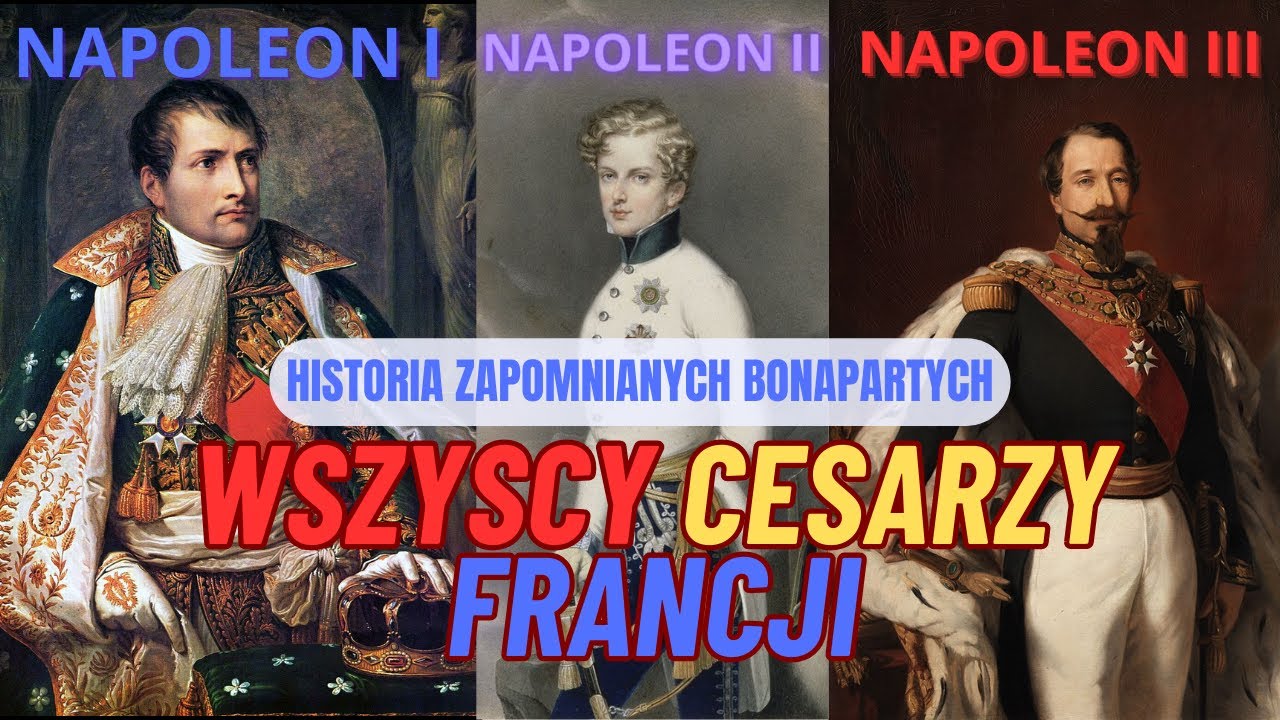 HISTORIA FRANCJI W XIX w. NAPOLEON I, NAPOLEON II, NAPOLEON III, BURBONOWIE, WIOSNA LUDÓW, CESARSTWO