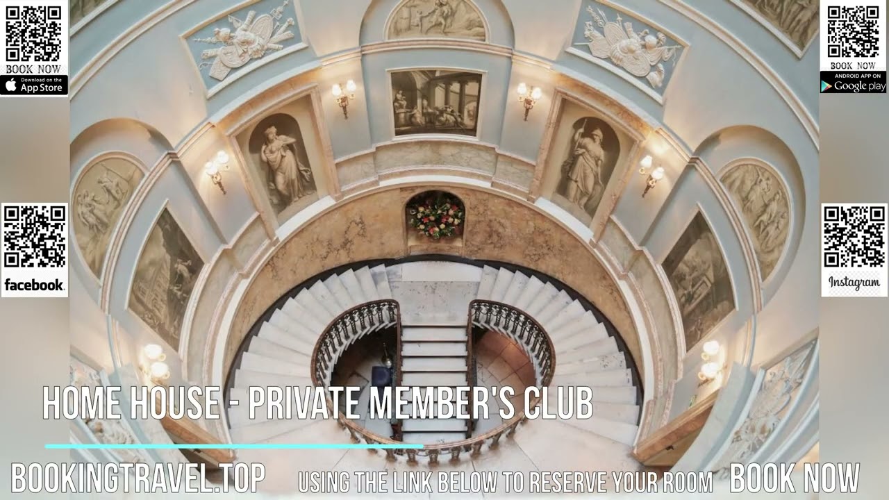 Home House   Private Member's Club