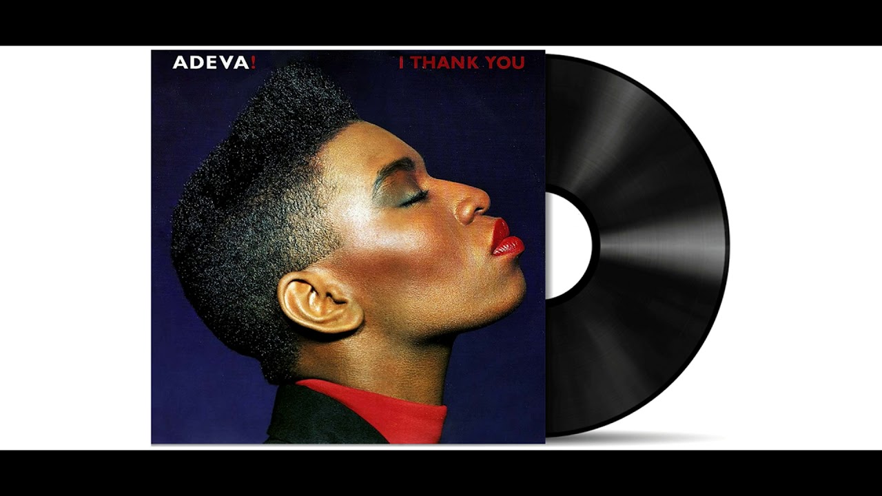 Adeva - I Thank You [Remastered]