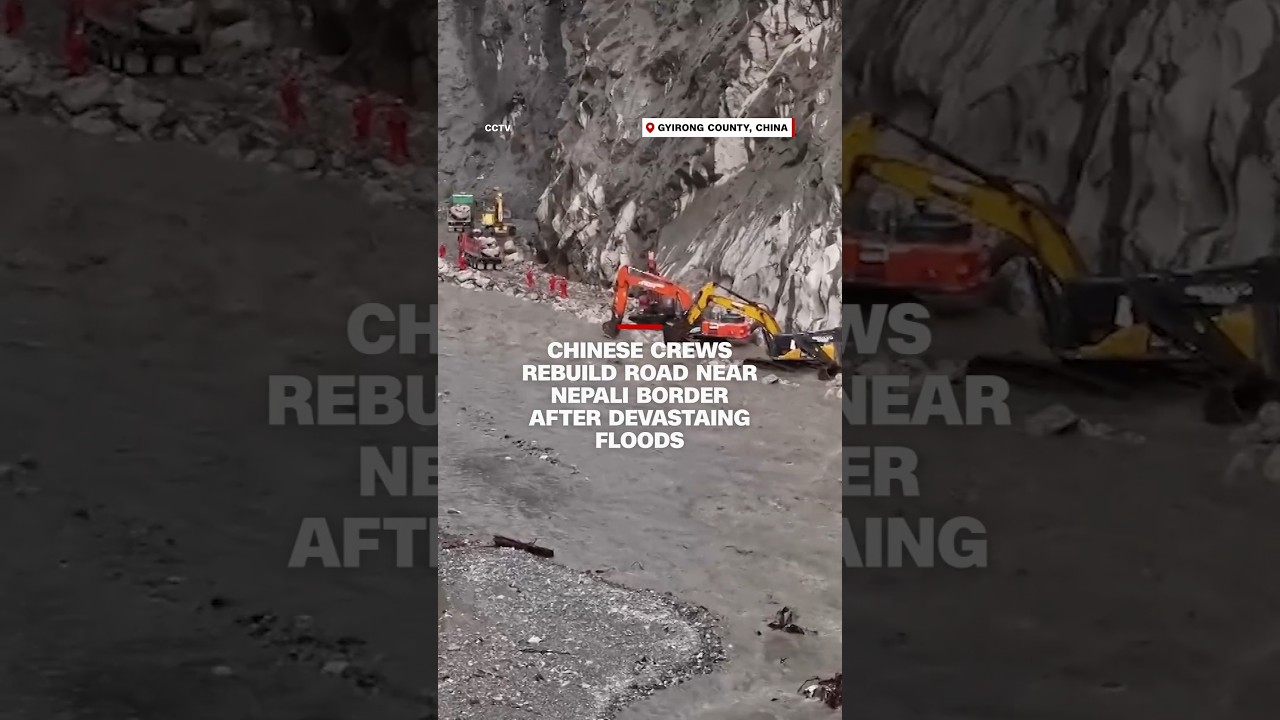 Chinese crews rebuild road near Nepali border after devastating floods