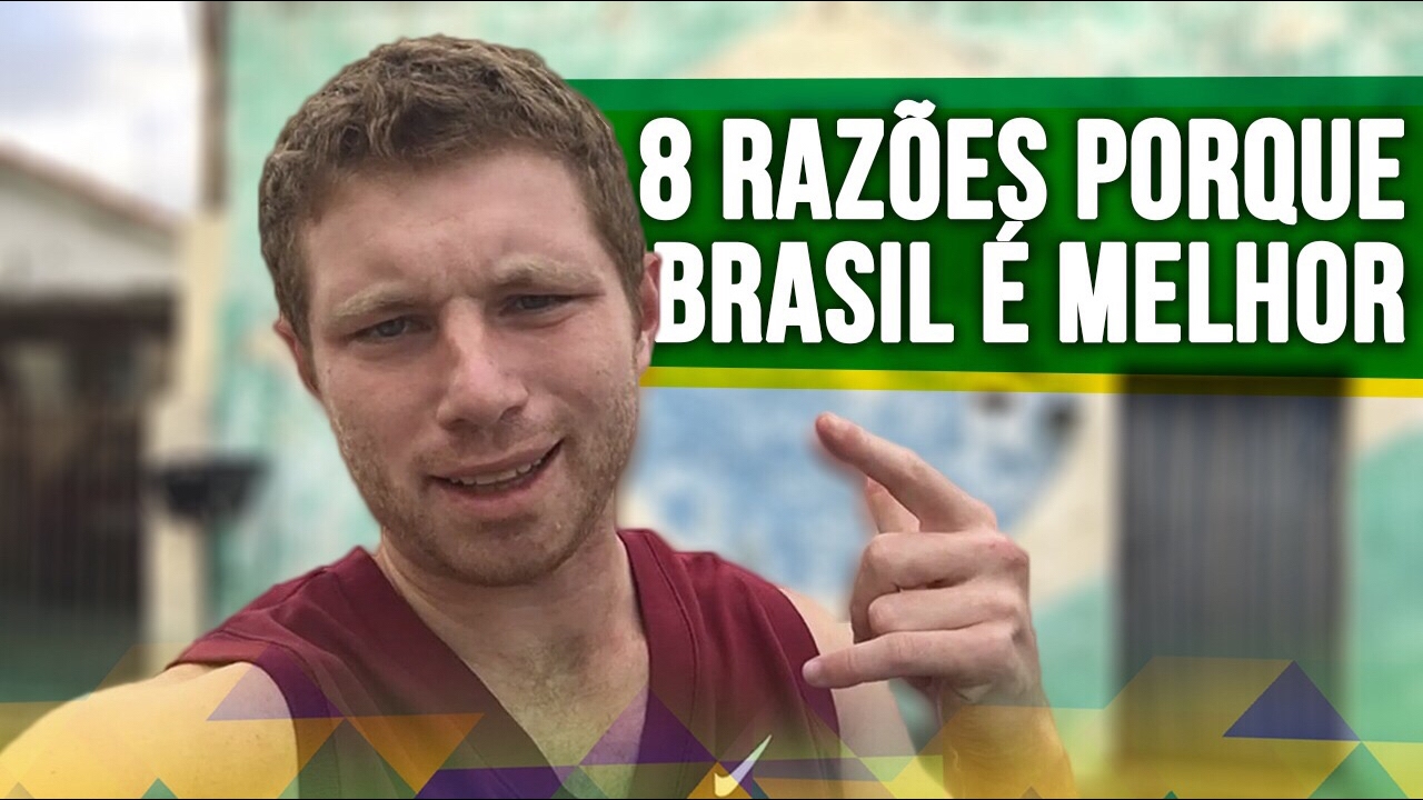 8 RAZÕES Porque BRASIL é Melhor do que EUA