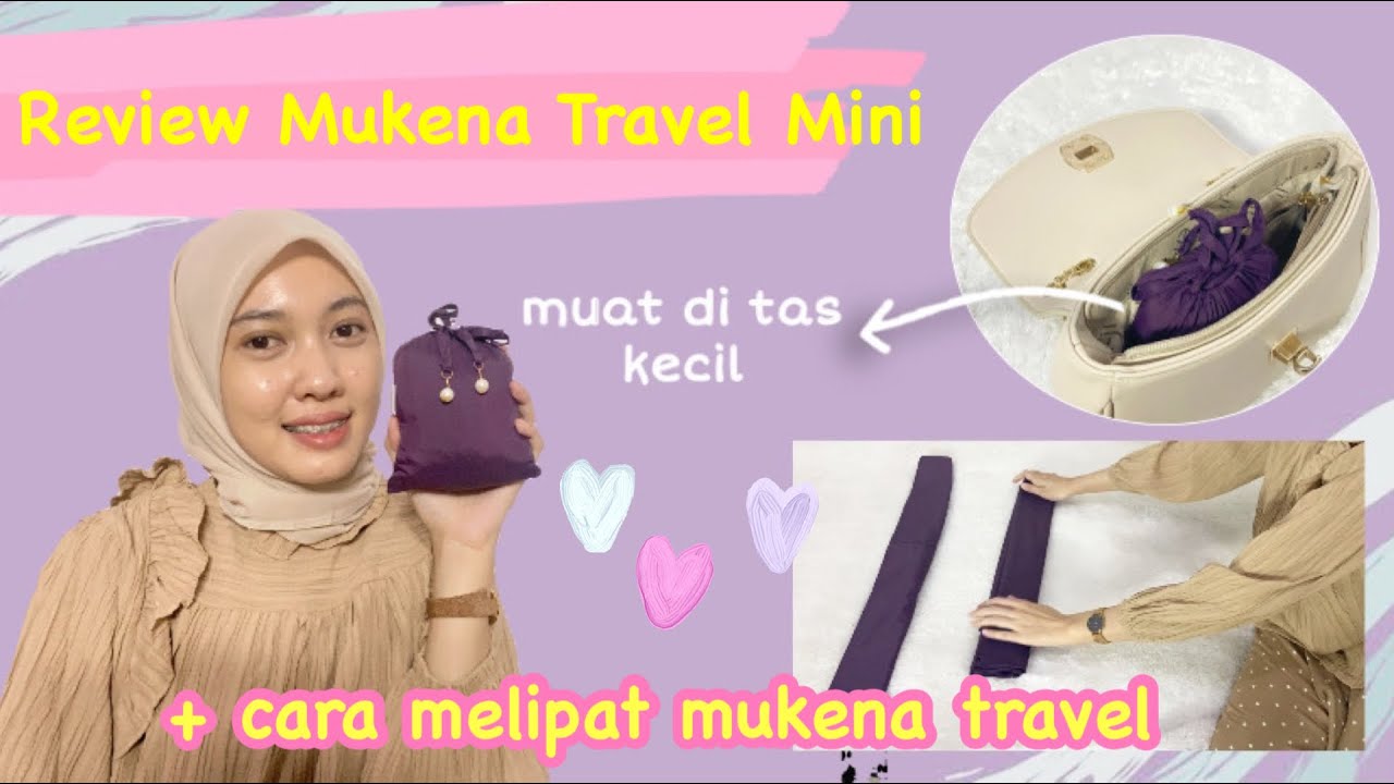 REVIEW MUKENA TRAVEL TERKECIL MUAT DI TAS KECIL | ALIF MODERN WEAR | Racun Tiktok