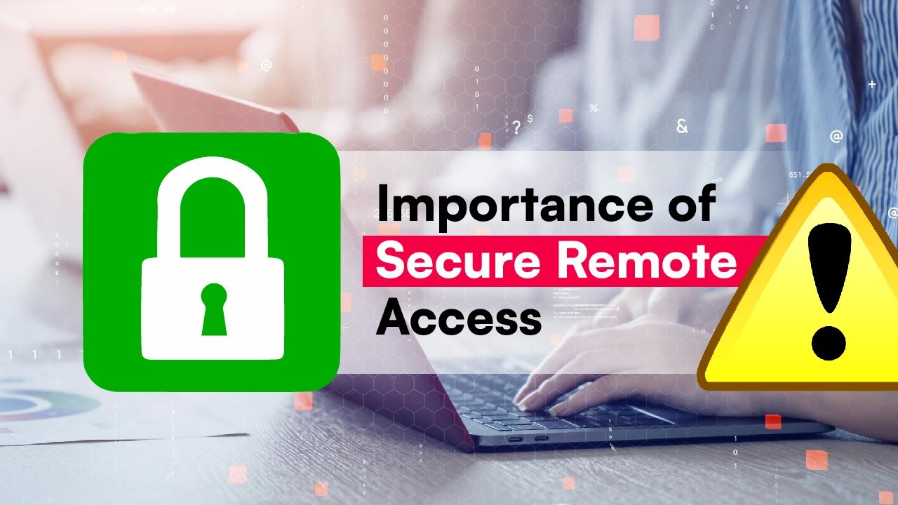 Remote Access Security: The Key to Protecting Your Data | StrongBox IT