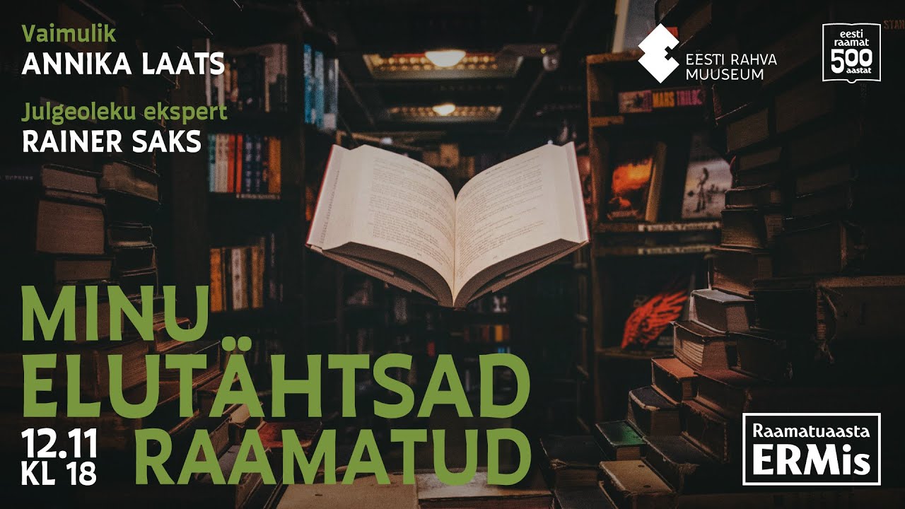 Minu elutähtsad raamatud. Annika Laats ja Rainer Saks