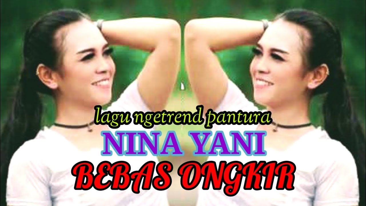 Lagu ngetrend pantura bebas ongkir nina yani #lagu #hiburan #ngevlog 