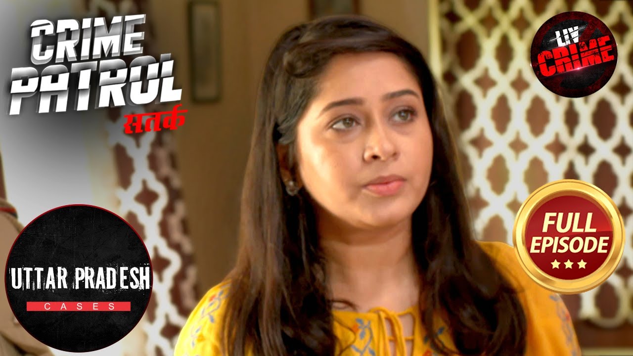 Sting Operation की ख़बर हुई Leak | Crime Patrol Satark S2 | Uttar Pradesh Special Case