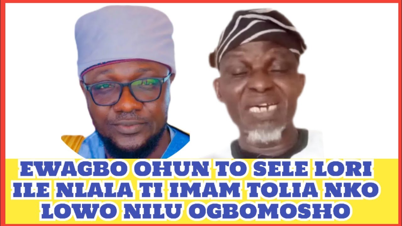 LOBATAN O! 😂🙏😂ASIRI TITU! 🔥🔥🔥EGBO NIBO NI 🌙⭐🌙 IMAM TOLIA TI ROWO KOLE NLA NILU OGBOMOSHO?!