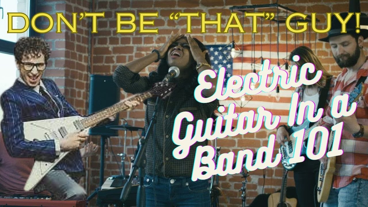 Electric Guitar Rhythm vs Acoustic in a band. START HERE FOR ELECTRIC RHYTHM. Intermediate Lesson