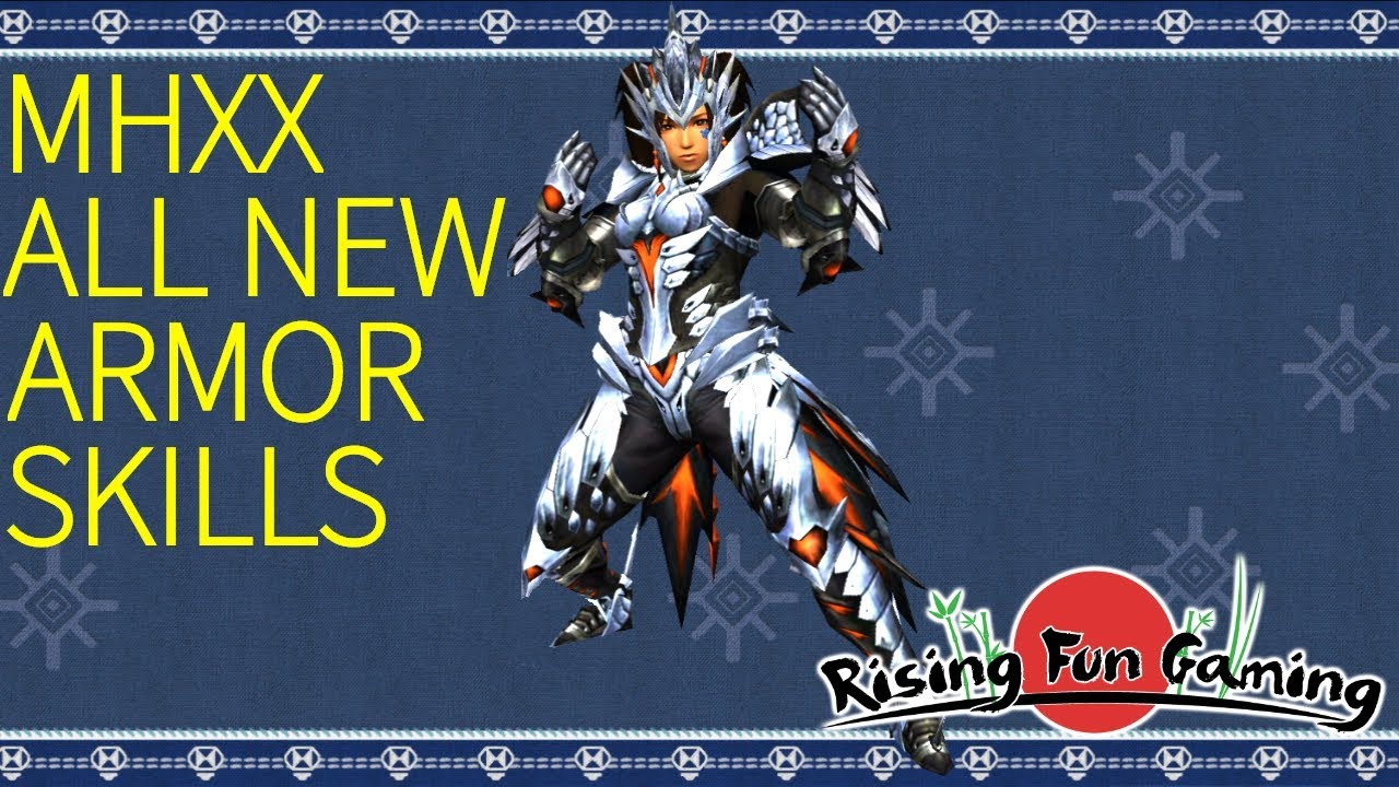 Monster Hunter XX: All New Armor Skills Explained