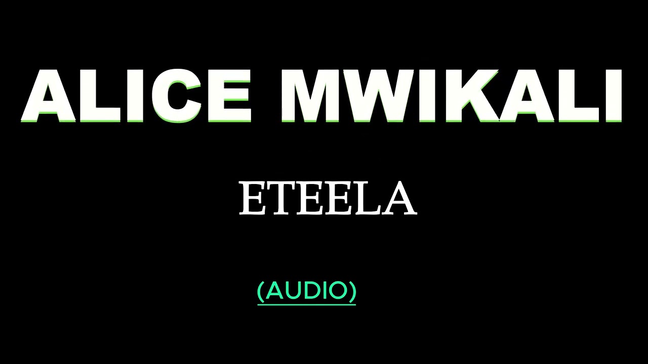 Eteela- Alice Mwikali