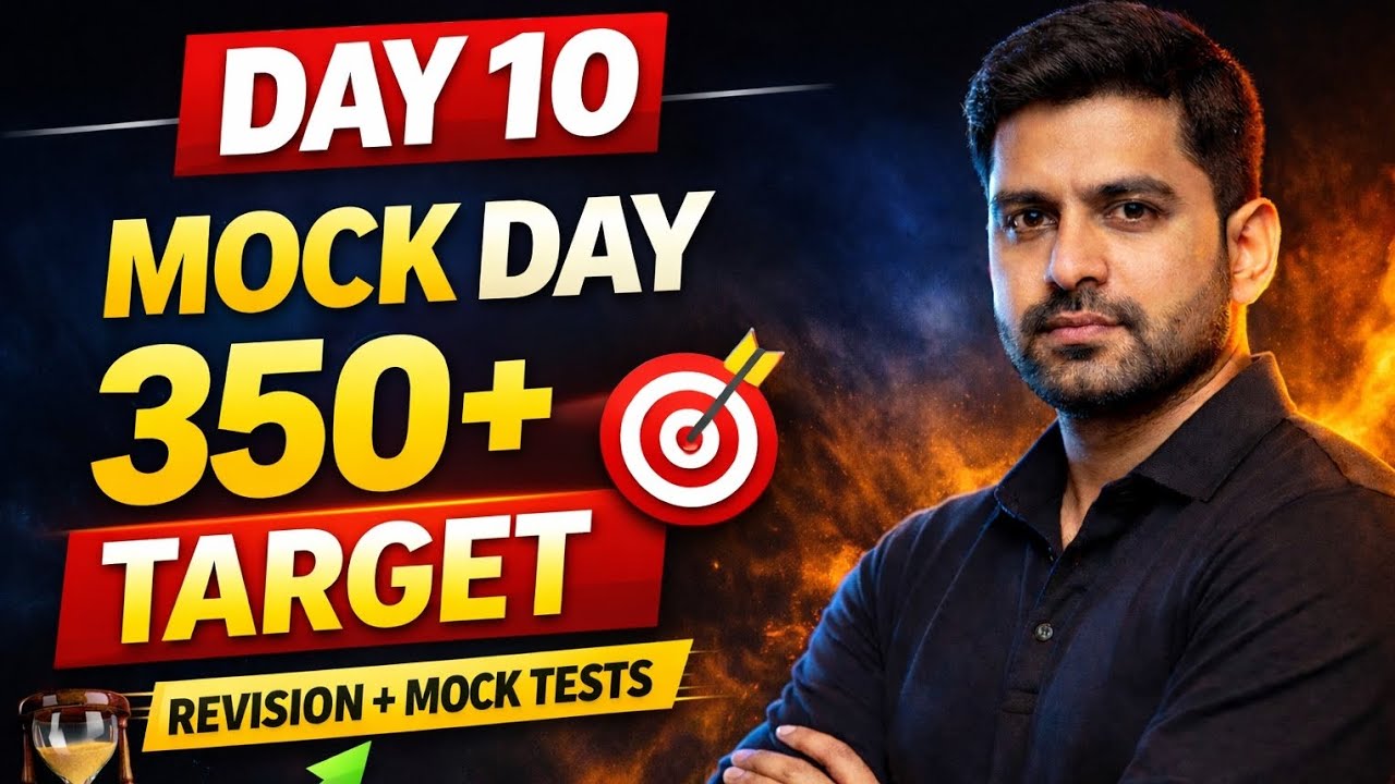 Day 10 UPSI 350+ Target 🔥 | Revision + Sectional + PYQ + Full Mock Strategy