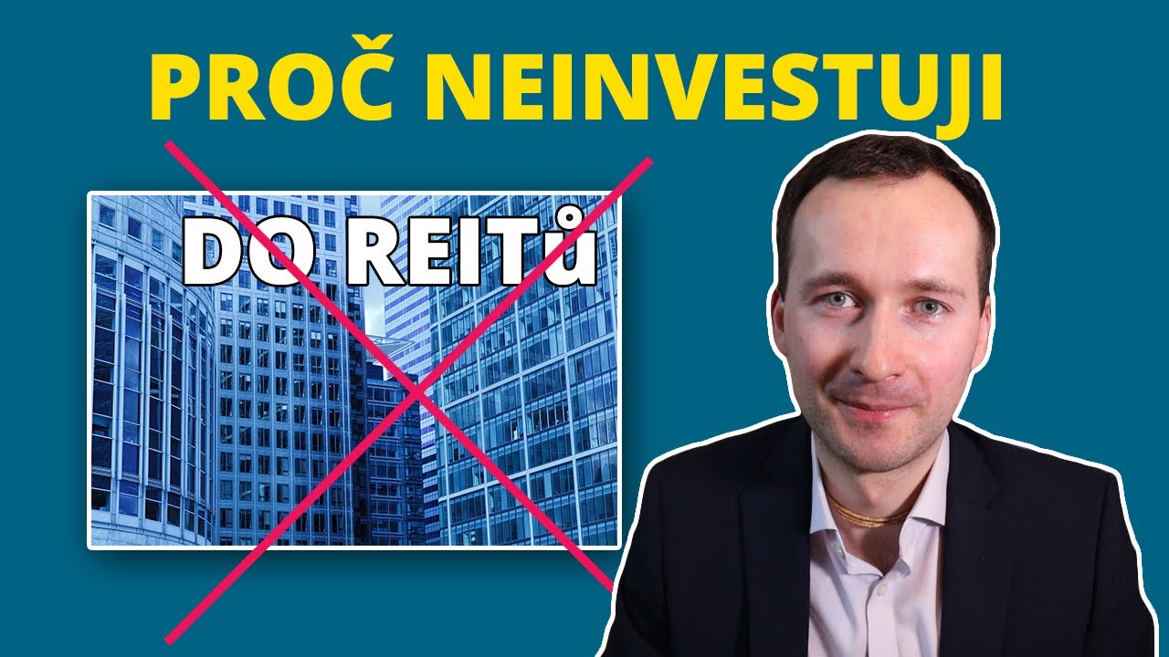 Investice do REITů: Víte, co kupujete?