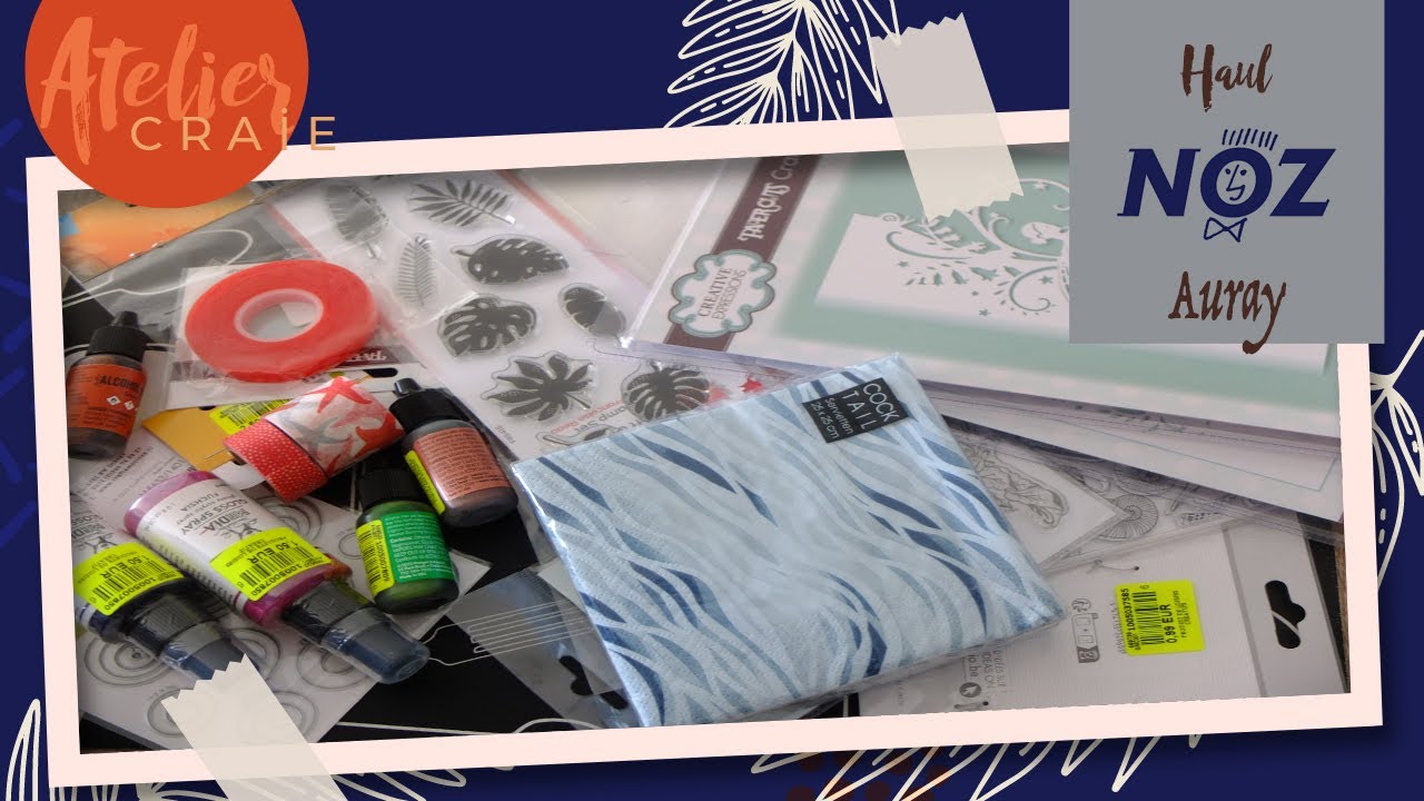 Haul NOZ | Auray/Pluneret | Mes achats | Loisirs Créatifs | Scrapbooking