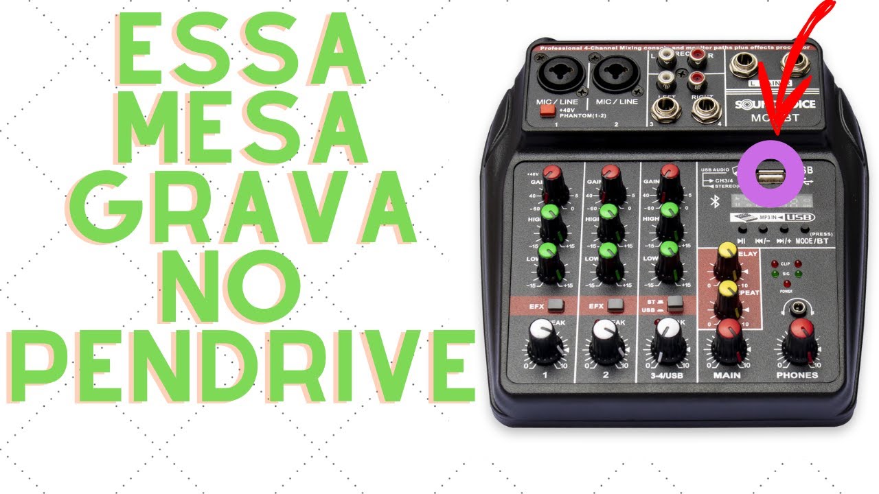 COMO GRAVAR NO PENDRIVE COM A MESA SOUNDVOICE MC4-BT