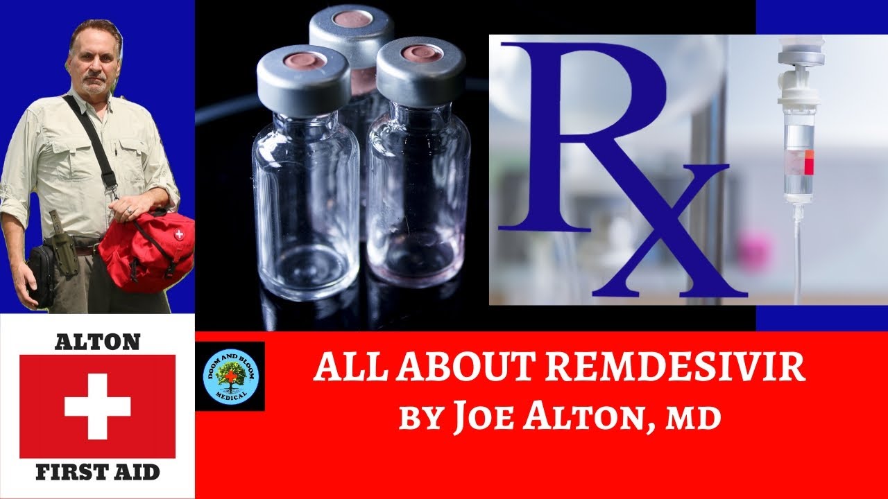 Remdesivir: What We Know So Far, By Dr. Alton