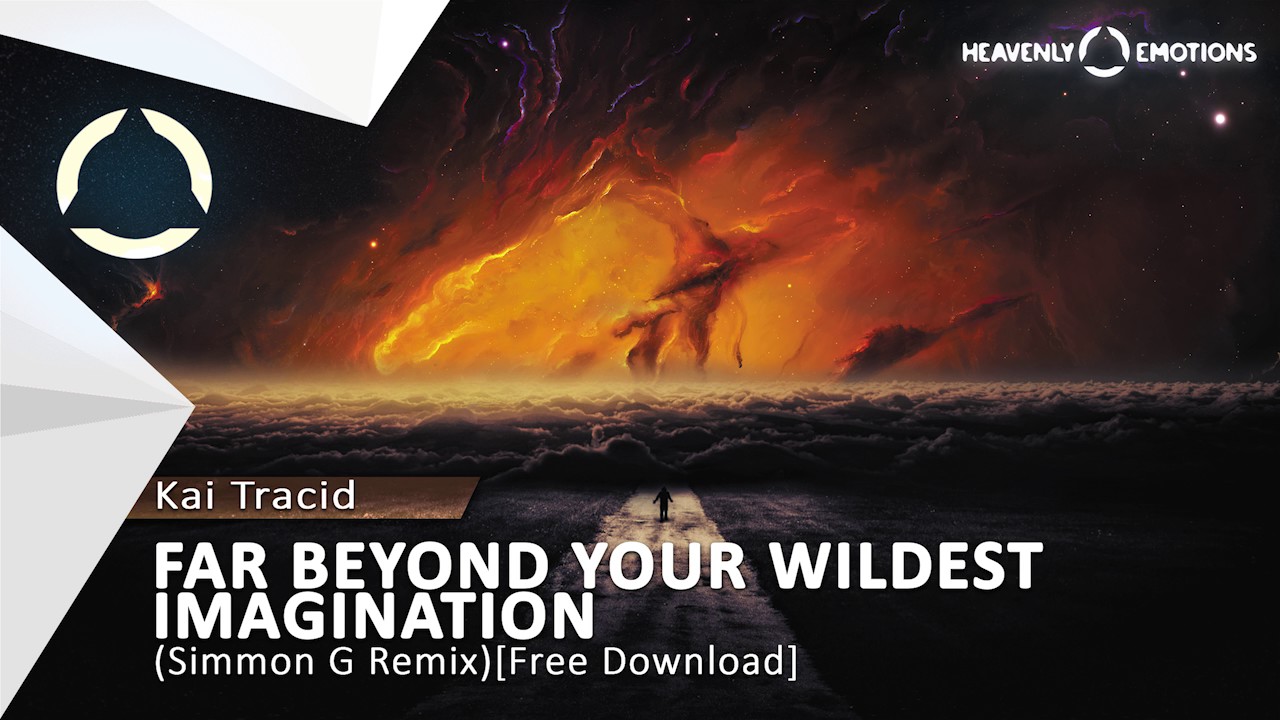 Kai Tracid  -  Far Beyond Your Wildest Imagination (Simmon G Bootleg Remix) [Free Download]
