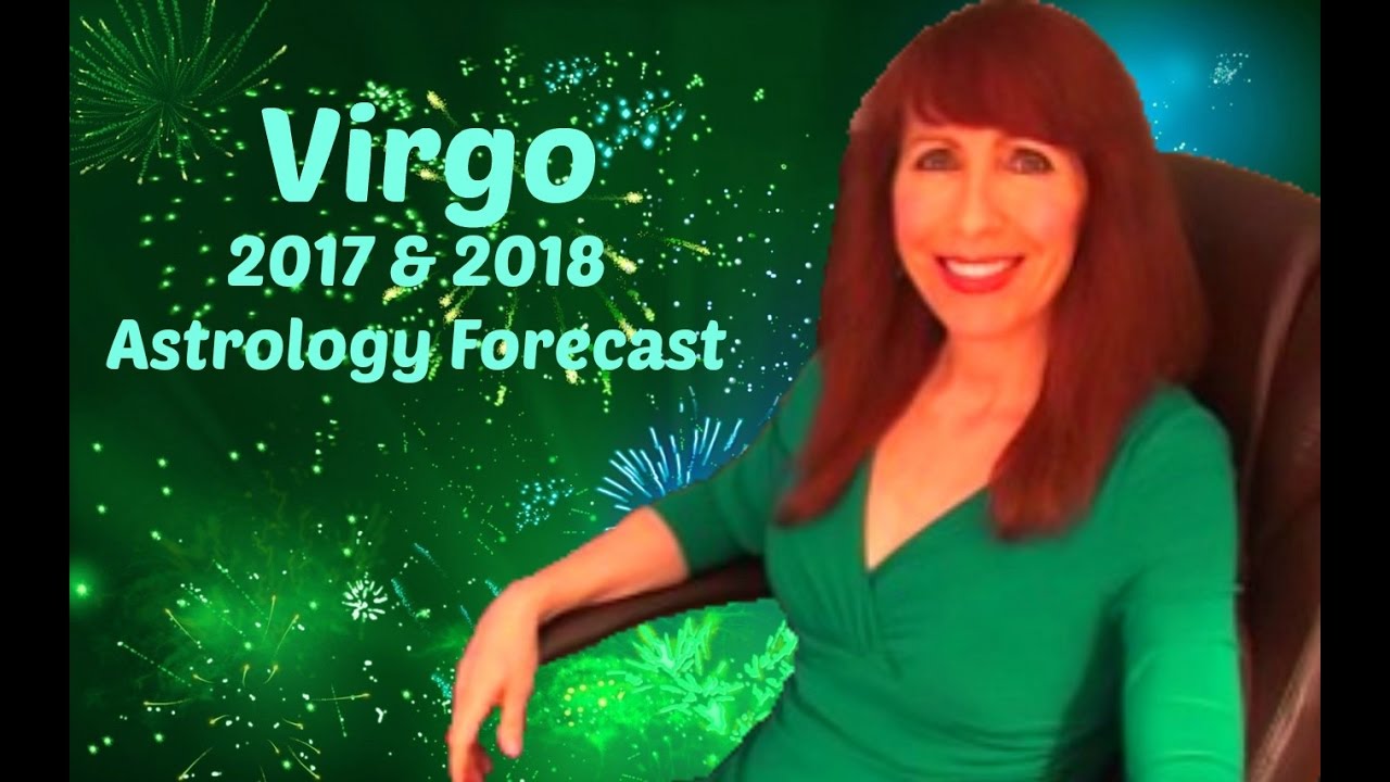 Virgo 2017 ~ 2018 Astrology ~ Romantic Love Benefits You
