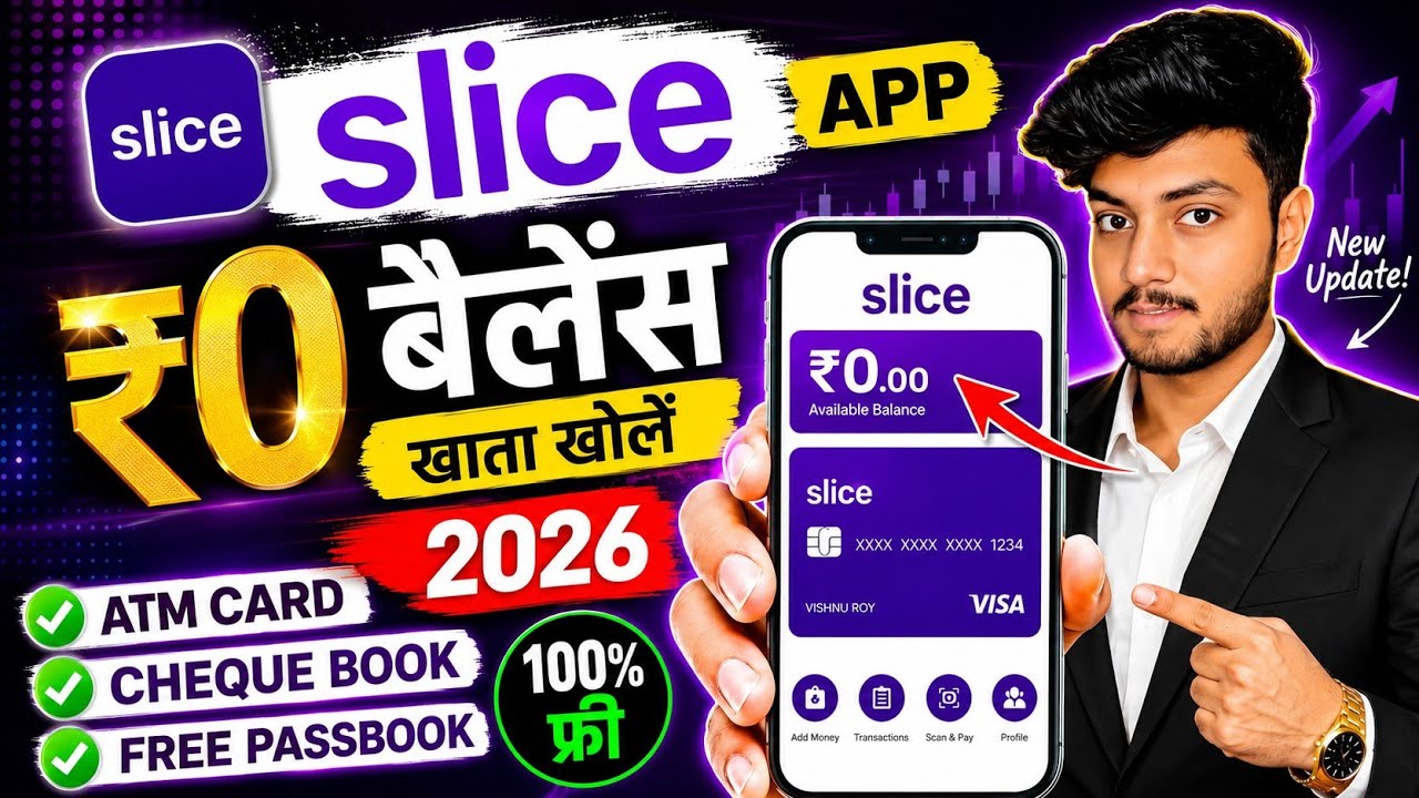 Slice Bank Account Opening | Slice Savings Account | Slice Account Opening | Zero Balance Account
