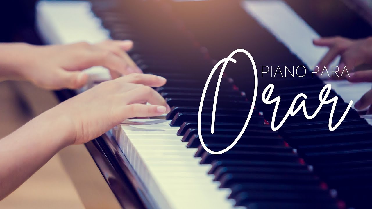 PIANO PARA ORAR // SIN ANUNCIOS INTERMEDIOS* música cristiana espontánea música piano to pray