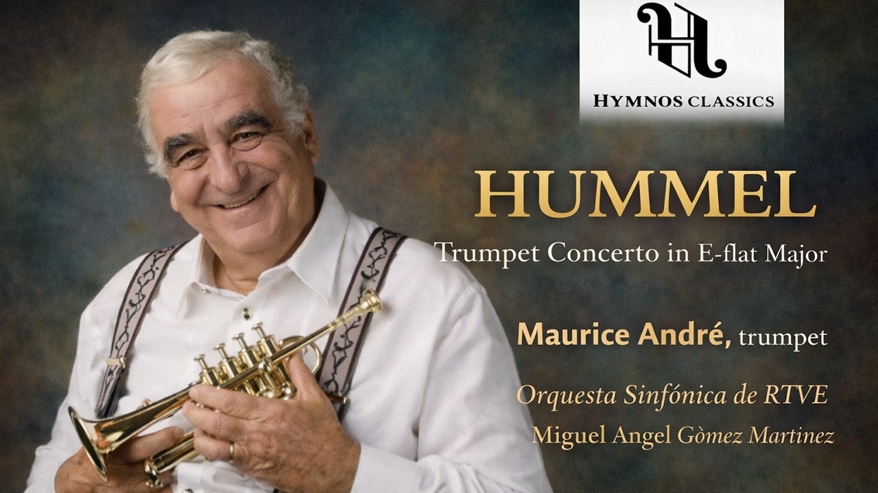 HUMMEL, J. N.: Trumpet Concerto in E-flat WoO1 - Maurice André, Orquestra Sinfónica RTVE, Martinez