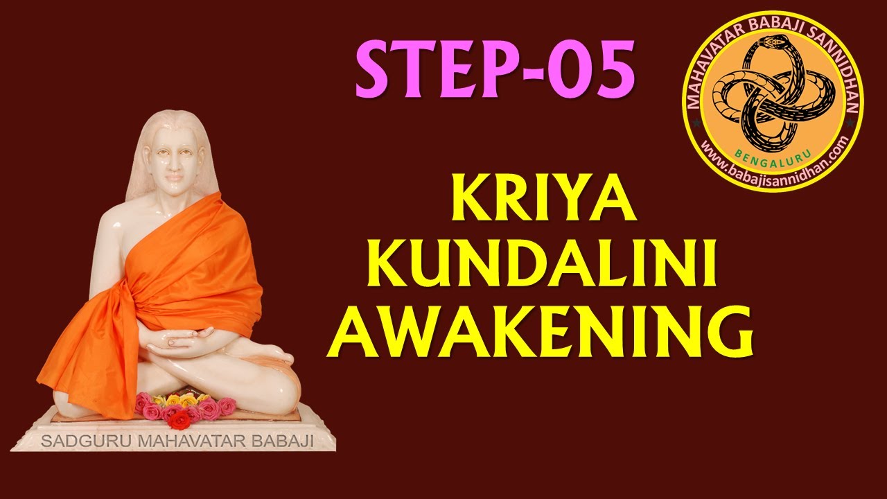 KRIYA KUNDALINI AWAKENING - STEP 5