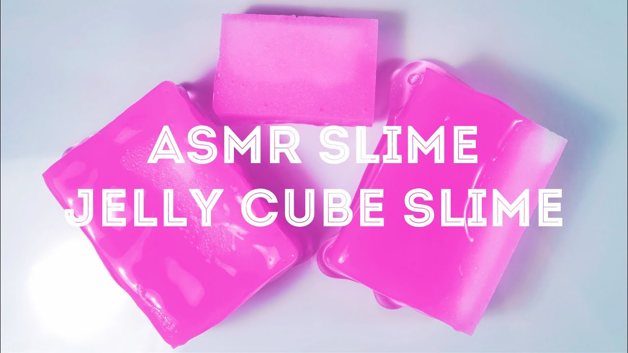 ASMR Jelly cube Slime・슬라임・史萊姆・ゼリーキューブスライム | SORA MINI&ASMR