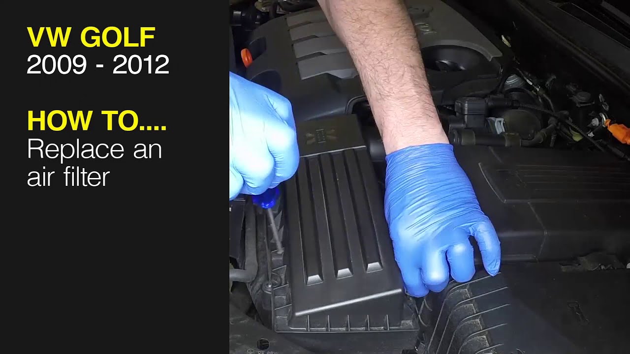 How to Replace the air filter on the Volkswagen Golf 2009 to 2012
