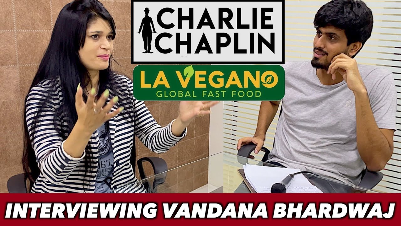 Interviewing Vandana Bhardwaj | Charlie Chaplin - La Vegano | Animal Rights | Veganism