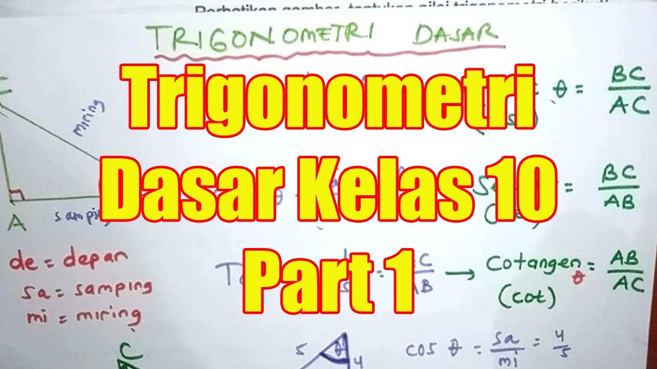 Trigonometri Dasar Kelas 10 Part 1