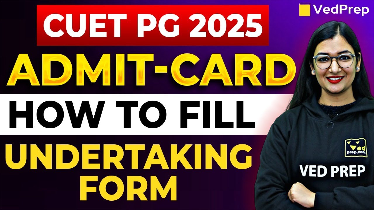 CUET PG 2025 Admit Card | How to Download & Fill Undertaking Form | Step-by-Step Guide