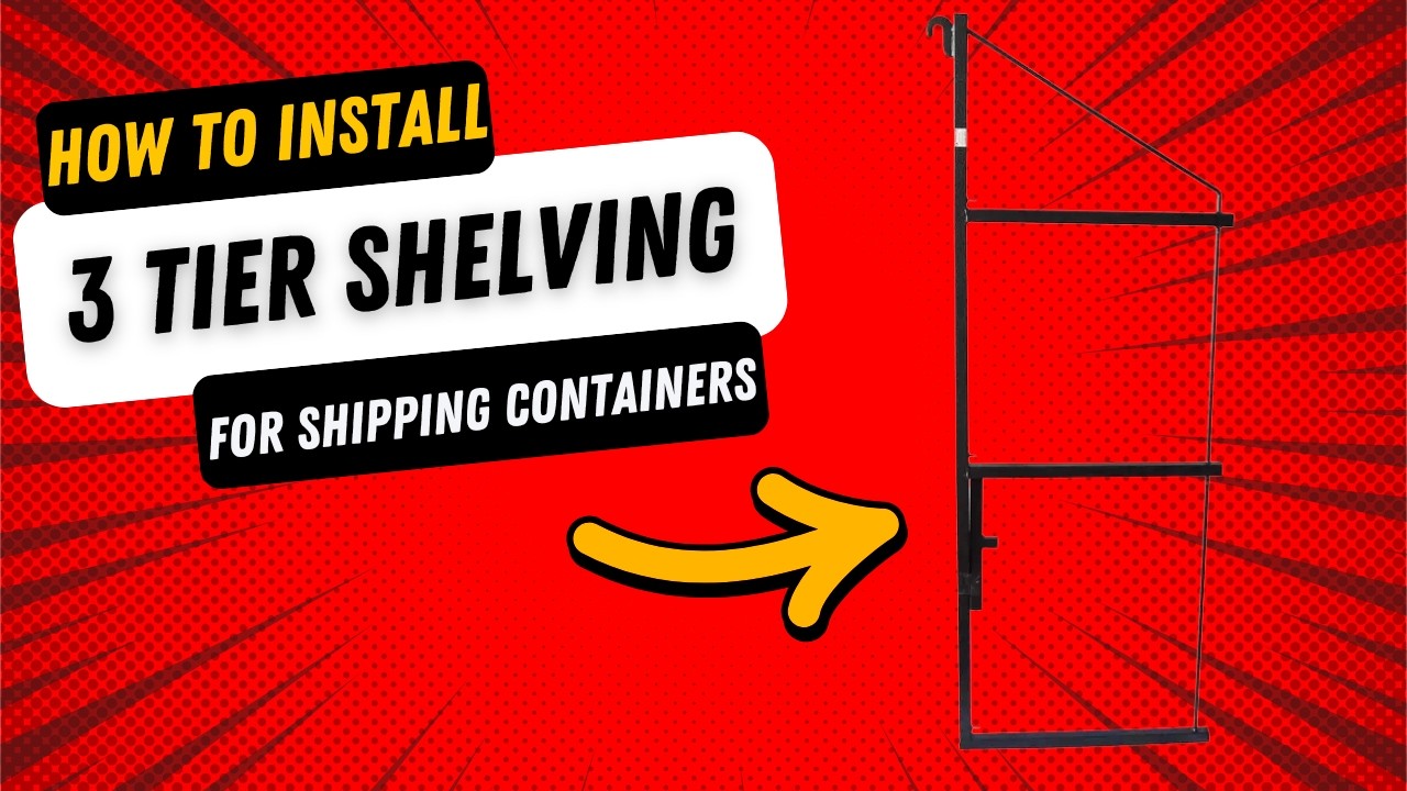 How To Install Our Shipping Container 3 Tier Shelving Brackets