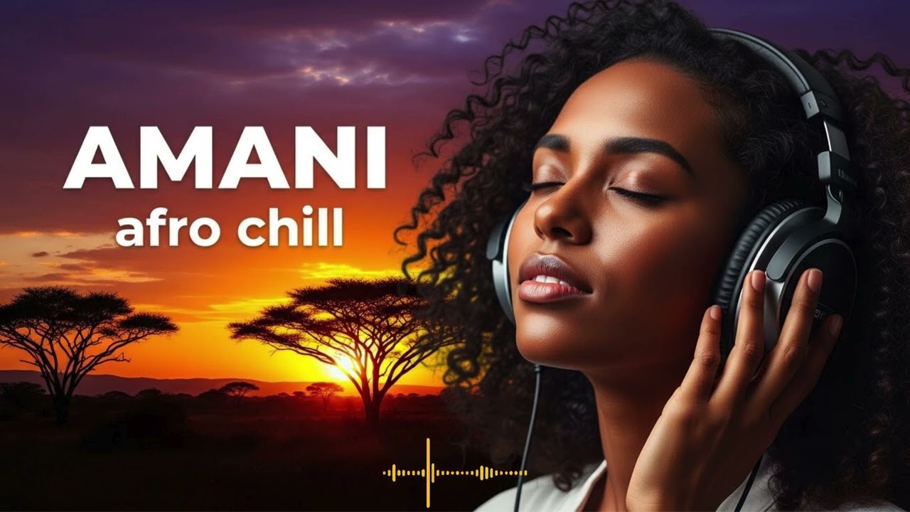 Deep Afro Chill Vibes | Relaxing Afrobeat & Lofi Background Music