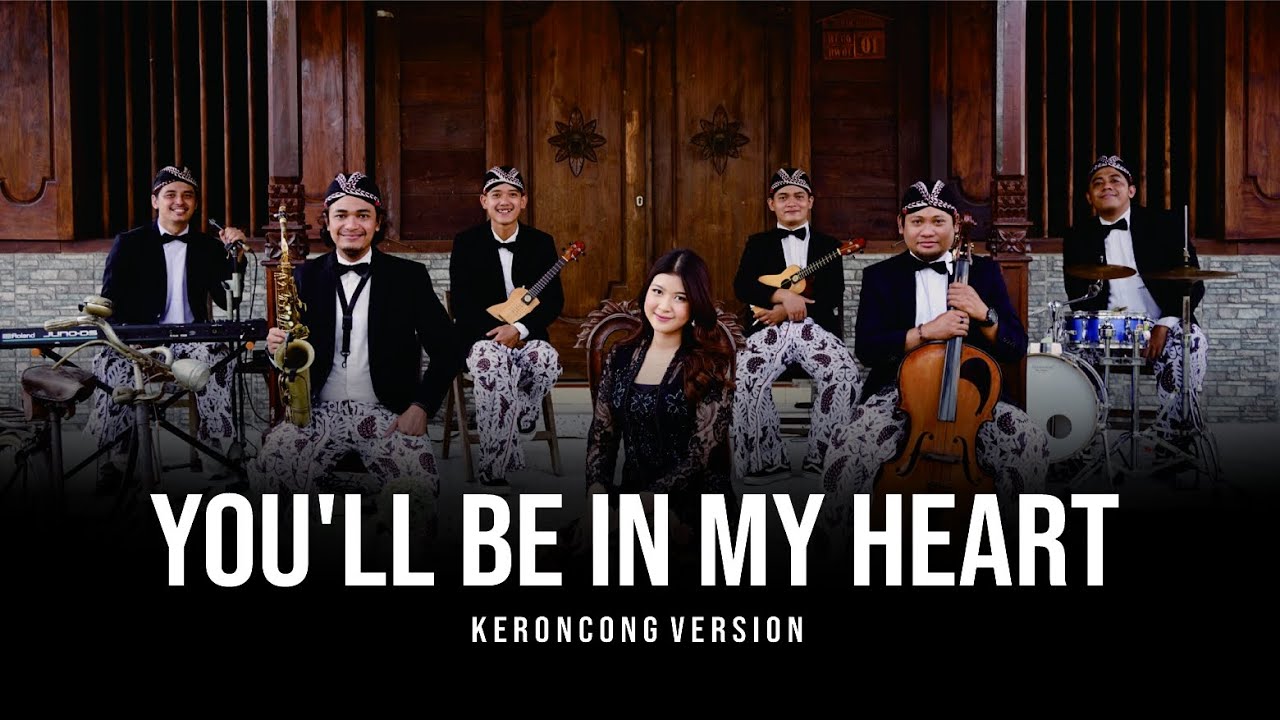 You'll Be In My Heart - Keroncong Cover