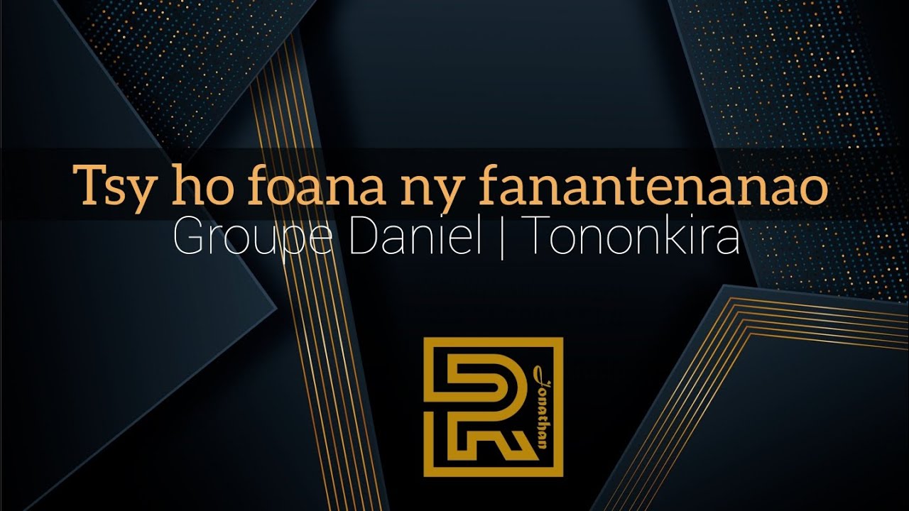 Tsy ho foana ny fanantenanao | Groupe Daniel | Hira Fiderana gasy | Tononkira