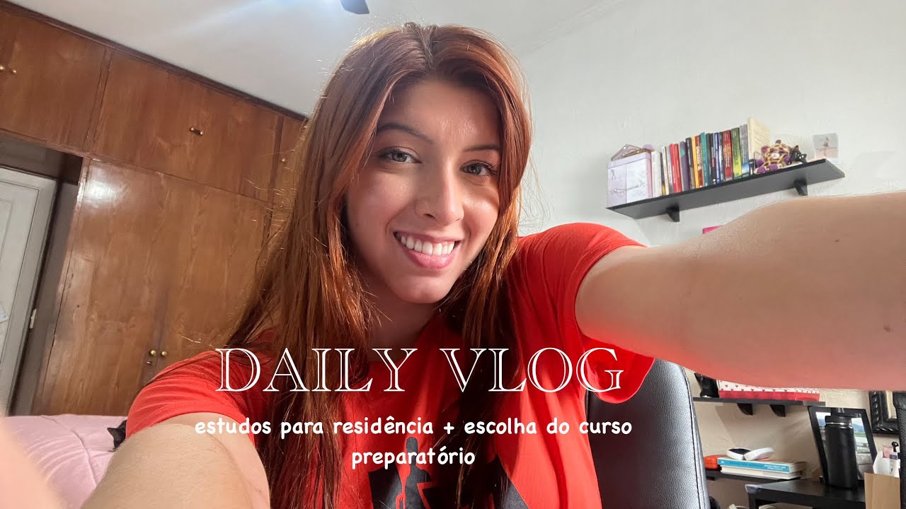 DAILY VLOG | Boas vindas ao canal - estudos para residência - escolha do curso preparatório 