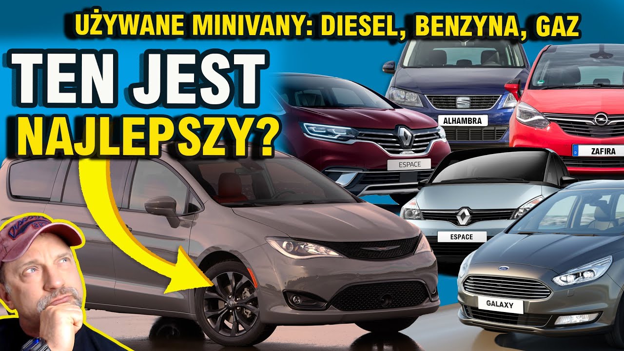 Używane minivany dla dużej rodziny. Pacifica, Galaxy, Zafira, Espace IV i V, Alhambra.