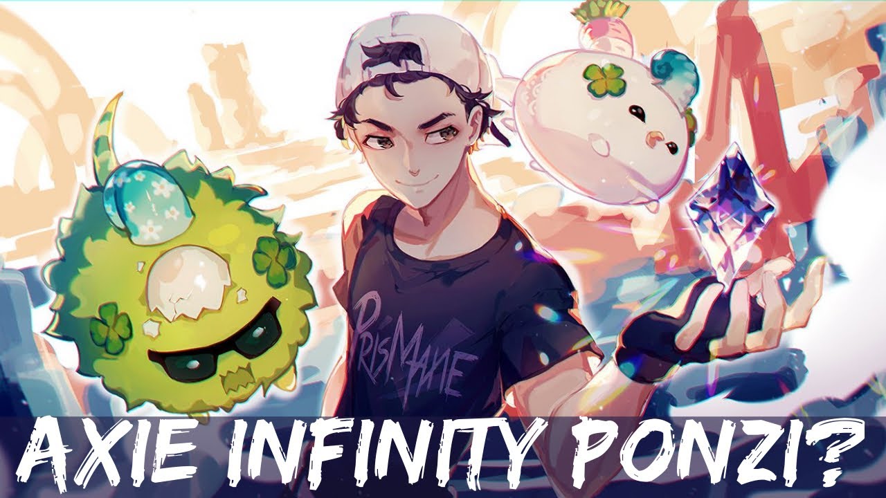 AXIE INFINITY: PONZI? [JEU NFT]
