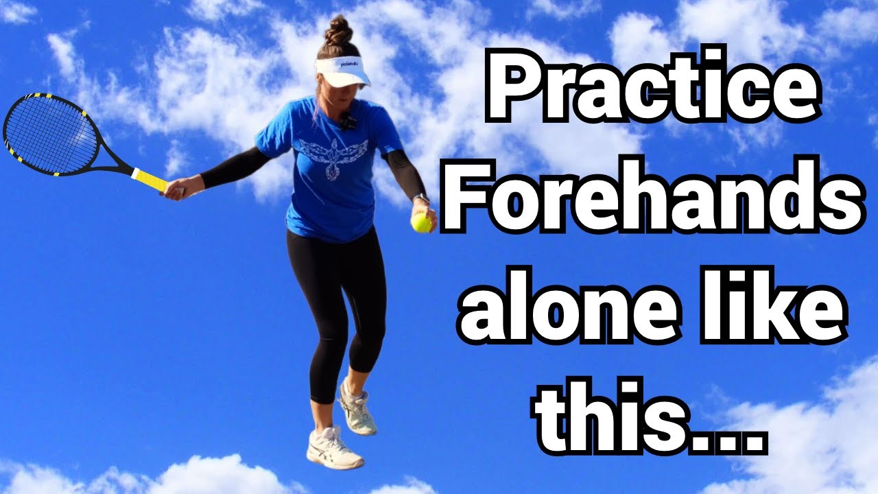 How to practice tennis forehands by yourself