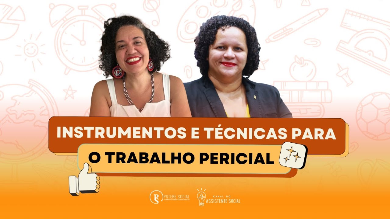 Instrumentos e T&eacute;cnicas para o Trabalho Pericial | Lan&ccedil;amento P&oacute;s Perito Social