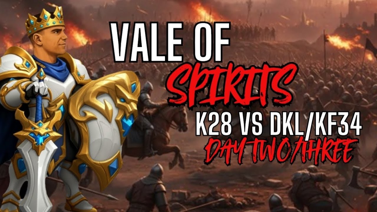 FATE WAR: K28 VS DKL/KF34 - Vale Day Two and Three!