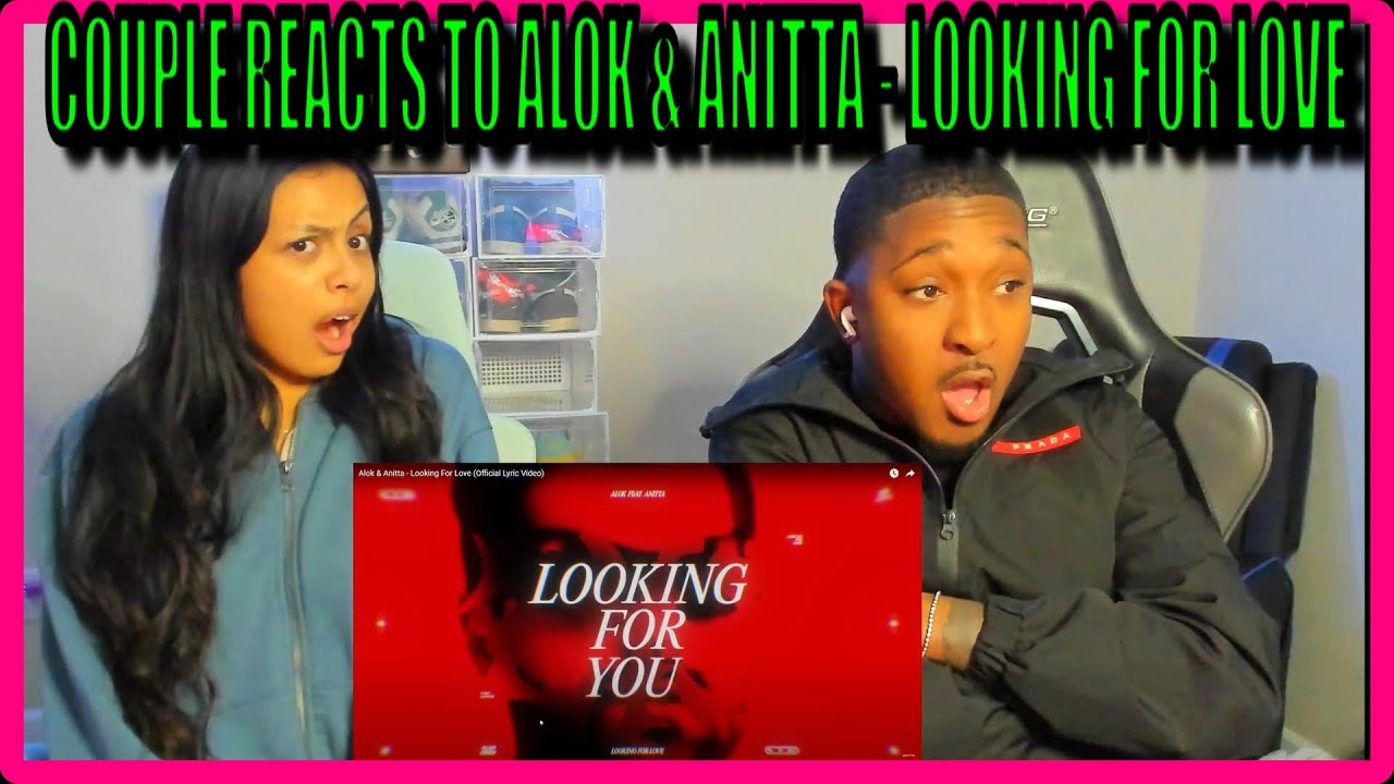 Alok & Anitta - Looking For Love -REACTION!