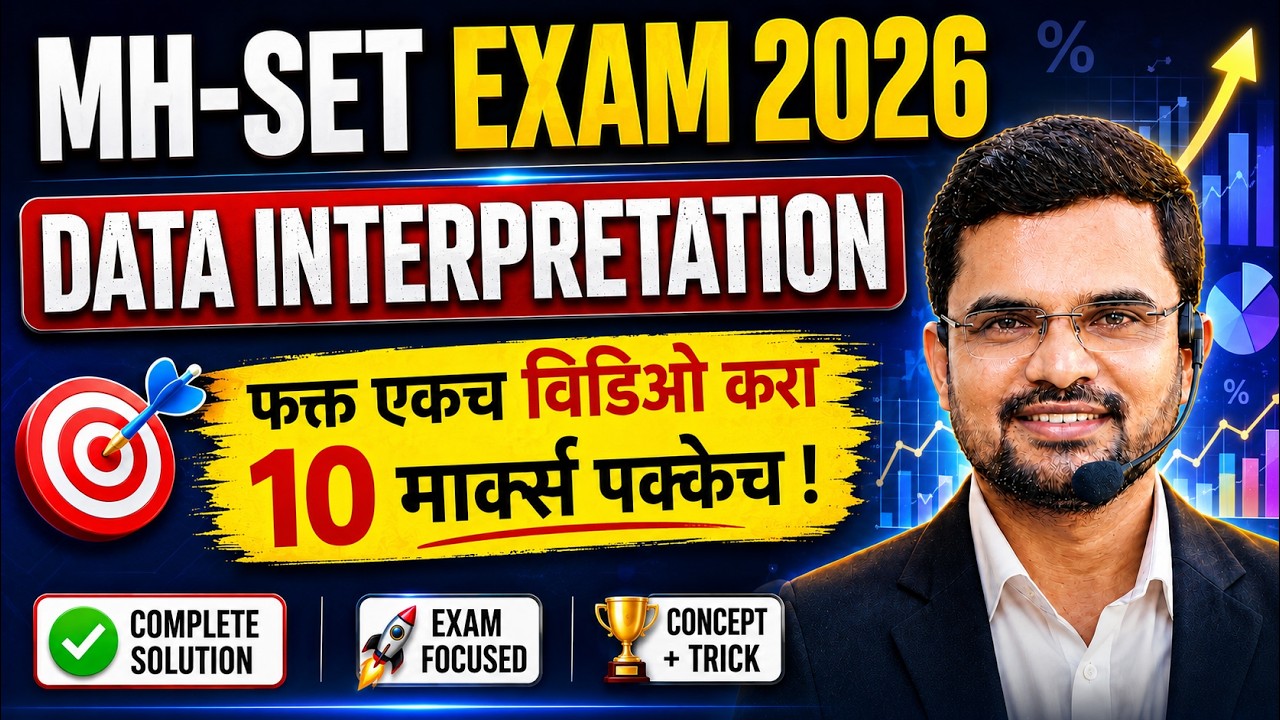 MH-SET Exam 2026 | Data Interpretation | फक्त 1 Video मध्ये 10 Marks पक्के 🔥 | Paper 1
