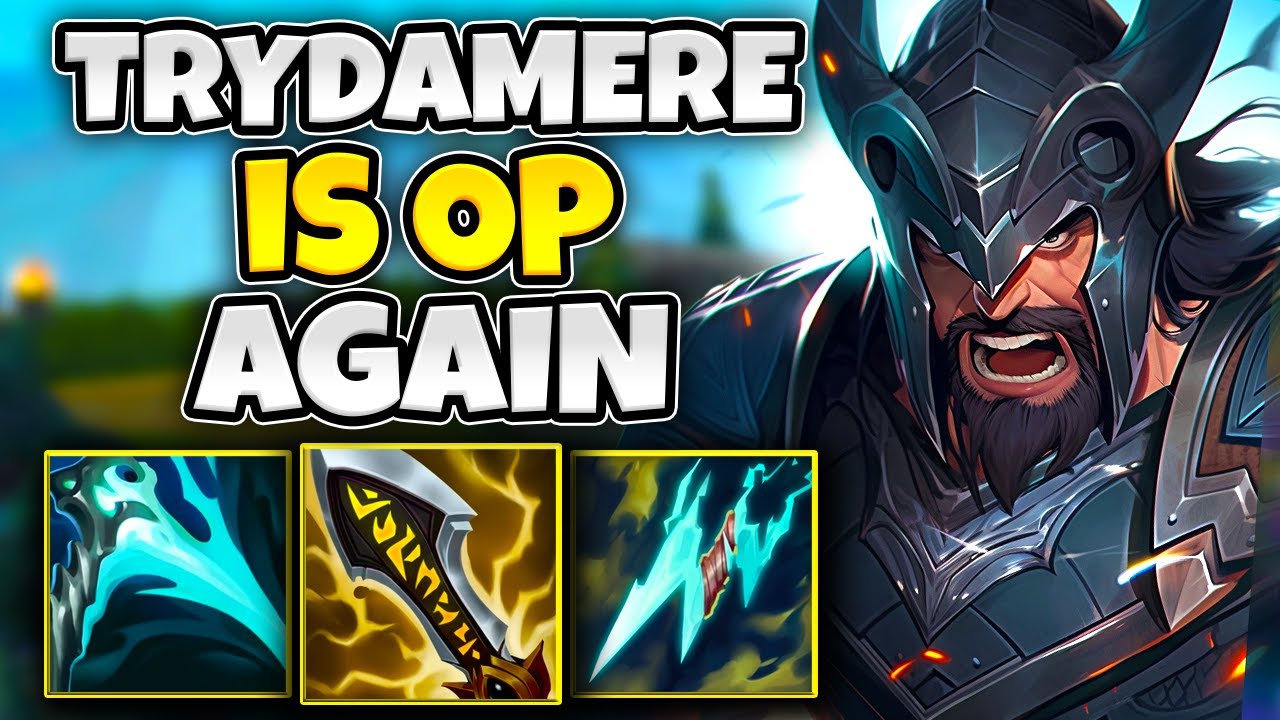 LATEST BUFFS TURNED TRYNDAMERE INTO AN S+ TIER CHAMPION