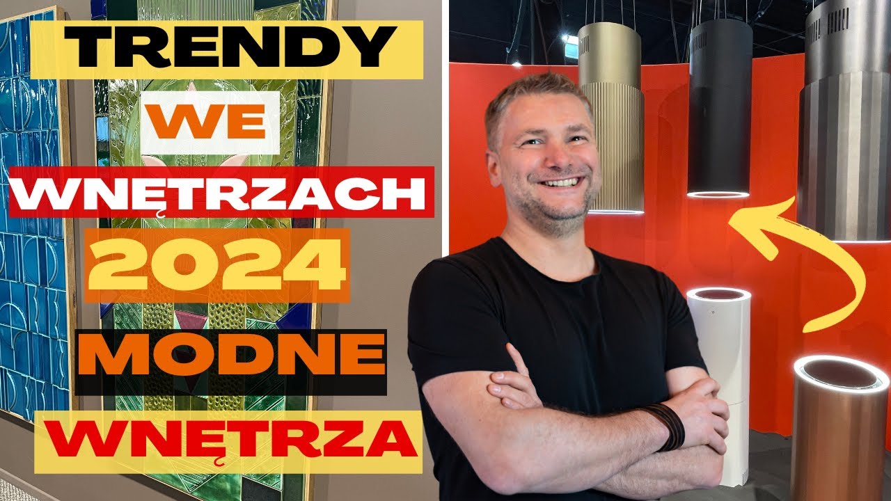 TRENDY WNĘTRZARSKIE 2024 ROKU. MODNE WNĘTRZA W 2024 ROKU