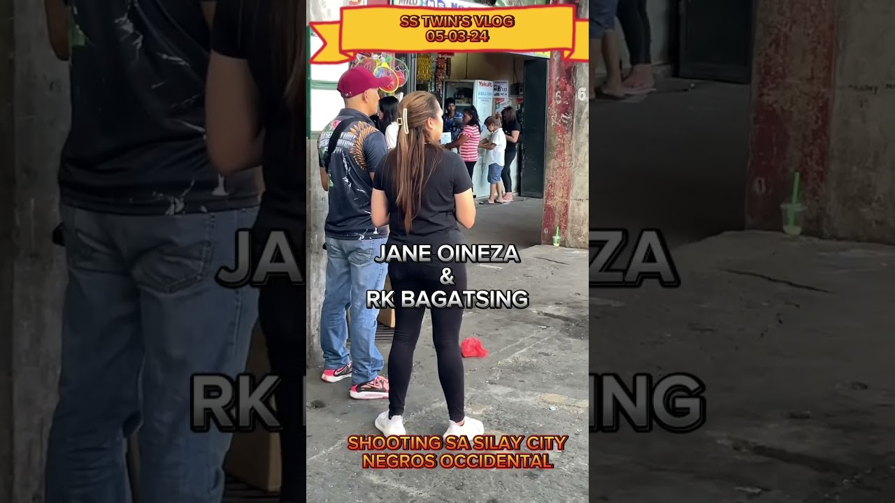 SHOOTING NI JANE OINEZA AT RK BAGATSING SA SILAY CITY, PUBLIC MARKET|@sstwinsvlog5329 |#viral
