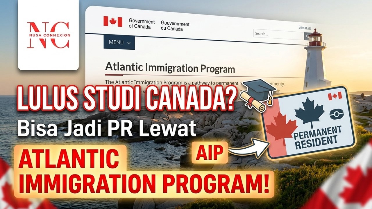 [Info Canada]  *Wow Keren!  Kerja + Permanent Resident Canada Lewat Atlantic Immigration Program